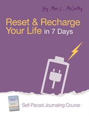 Reset and recharge your life in 7 days cover image