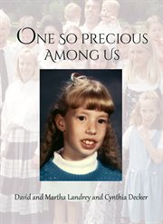 One so precious among us cover image