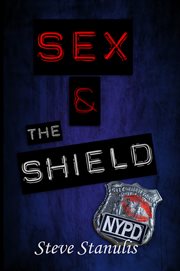 Sex and the shield cover image