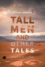 Tall men and other tales. Modern Myths & Stories cover image