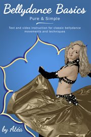 Bellydancing basics. Pure & Simple cover image