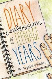 Diary confessions of teenage years cover image