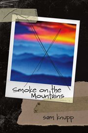 Smoke on the mountains cover image