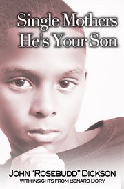 Single mothers he's your son cover image