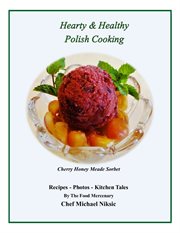Hearty and healthy polish cooking cover image