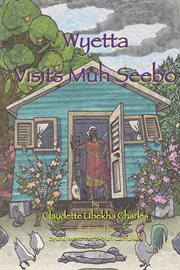 Wyetta visits muh seebo cover image