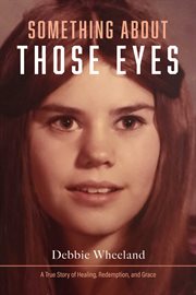 Something about those eyes cover image