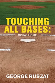 Touching all bases. Going Home cover image