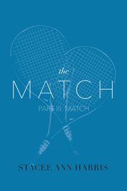 The match, part iii. Match cover image