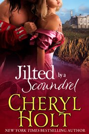 Jilted by a scoundrel cover image