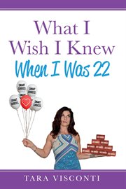 What i wish i knew when i was 22 cover image