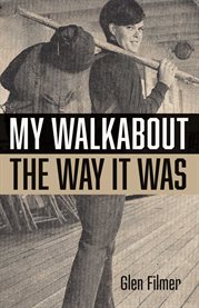 My walkabout - the way it was cover image