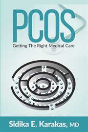 Pcos. Getting the Right Medical Care cover image
