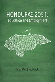 Honduras 2051. Education and Employment cover image