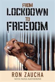 From lockdown to freedom cover image