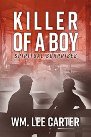 Killer of a boy. Spiritual Surprises cover image