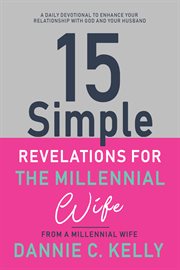 15 simple revelations for the millennial wife cover image