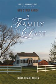 New start ranch. A Family At Last cover image