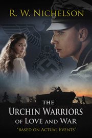 The urchin warriors. Of Love and War cover image