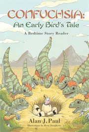 Confuchsia. An Early Bird's Tale: A Bedtime Story Reader cover image