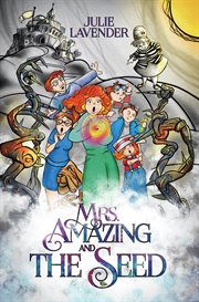 Mrs. Amazing and The Seed cover image