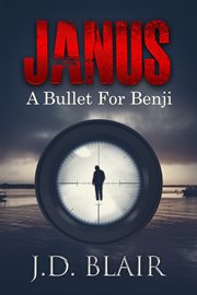Janus a bullet for benji cover image