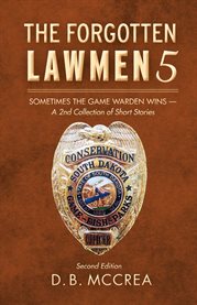 Sometimes the game warden wins. A 2nd Collection of Short Stories cover image
