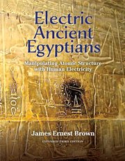 Electric ancient Egyptians : penetrating the atom with electrified sperm cover image