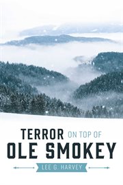 Terror on top of ole smoky cover image