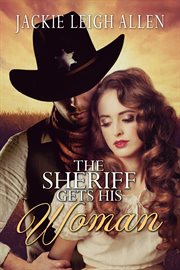 The Sheriff Gets His Woman cover image