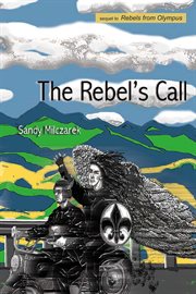 The rebel's call cover image