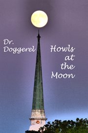 Dr. Doggerel Howls At the Moon cover image