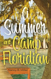 A summer at camp floridian cover image