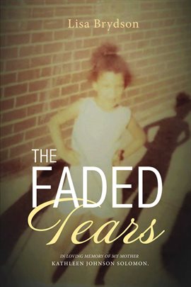 Cover image for The Faded Tears