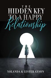 The hidden key to a happy relationship cover image