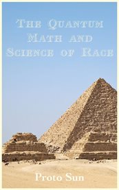 The quantum math and science of race cover image