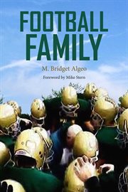 Football family. The Story of Jim Algeo and the Rare Breed of Lansdale cover image