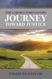 The carmen porco story. Journey Toward Justice cover image