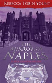 The mirror of naples cover image