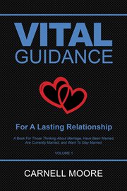 Vital guidance for a lasting relationship cover image