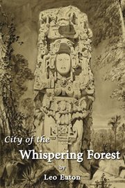 City of the whispering forest cover image