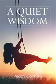 A quiet wisdom cover image