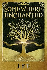 Somewhere Enchanted cover image