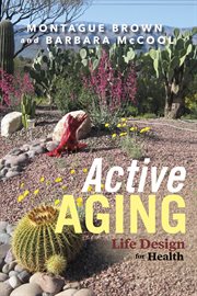 Active aging: life design for health cover image