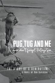 Pug, tug and me. ...and Don't Forget Patsye Sue cover image