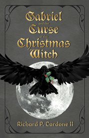 Gabriel and the curse of the christmas witch cover image