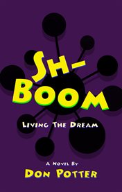 Sh-Boom : Living The Dream cover image