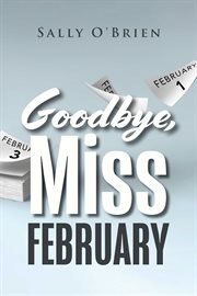 Goodbye, Miss February cover image