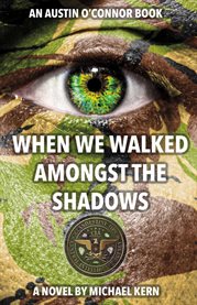 When we walked amongst the shadows cover image