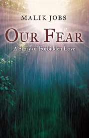 Our fear: a story of forbidden love cover image